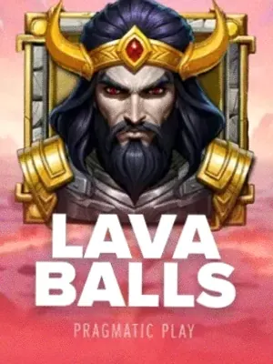 Lava Balls at Lucky Vegas